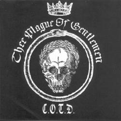 Thee Plague Of Gentlemen : C.O.T.D.